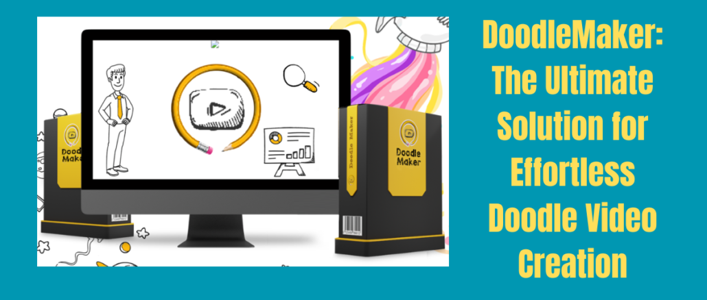 DoodleMaker: The Ultimate Solution for Effortless Doodle Video Creation