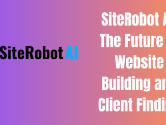 SiteRobot AI: The Future of Website Building and Client Finding