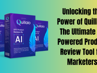 Unlocking the Power of Quillaio: The Ultimate AI-Powered Product Review Tool for Marketers