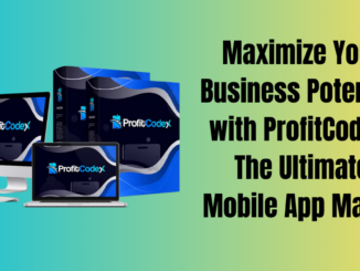 Maximize Your Business Potential with ProfitCodex: The Ultimate Mobile App Maker