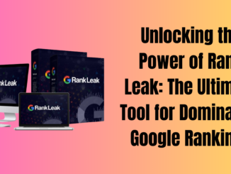 Unlocking the Power of Rank Leak: The Ultimate Tool for Dominating Google Rankings