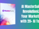 AI MasterSuite: Revolutionize Your Marketing with 20+ AI Tools