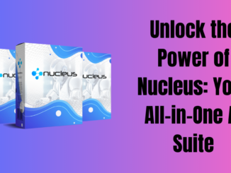 Unlock the Power of Nucleus: Your All-in-One AI Suite